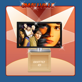 Ticket SmallVille de Gratte-TV.com