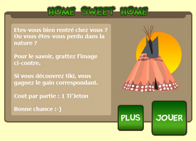 Jeu Home Sweet Home de Tipassbarre.com